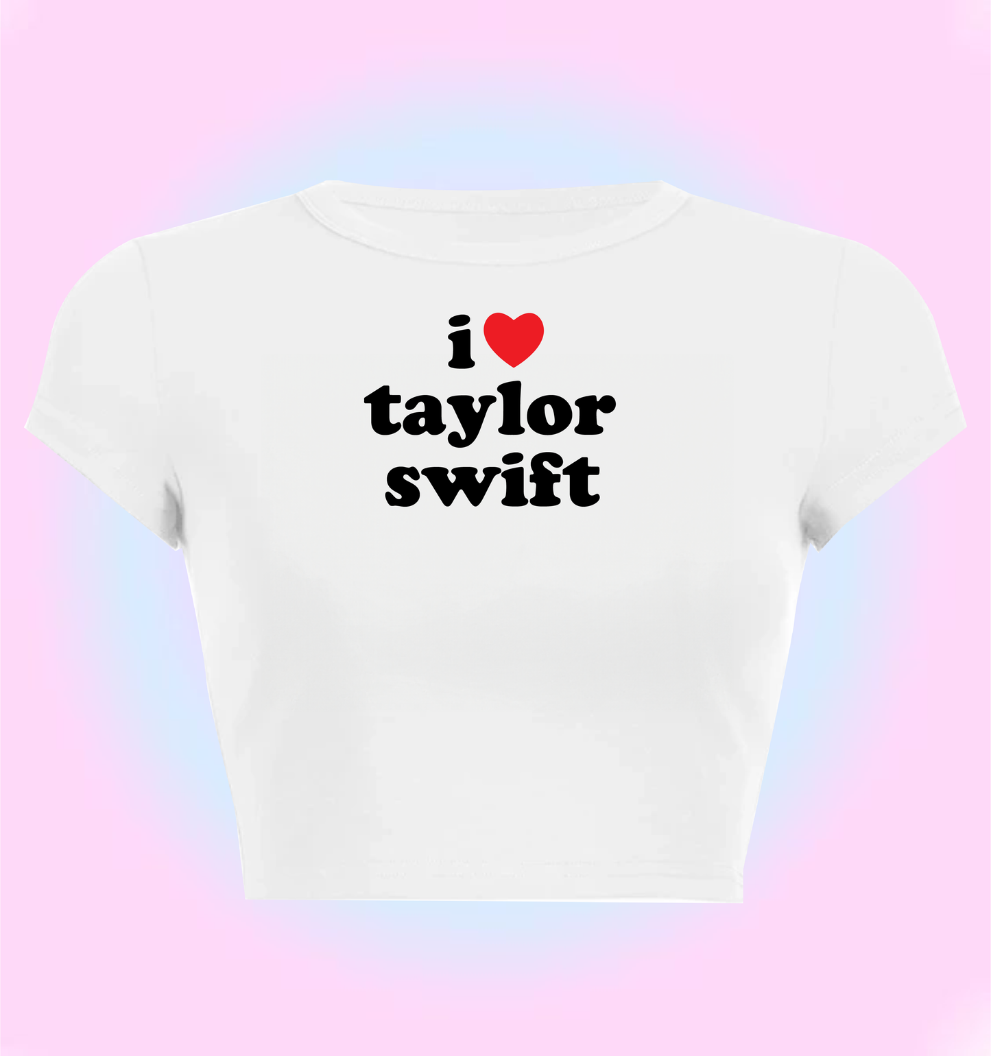 I love Taylor Swift