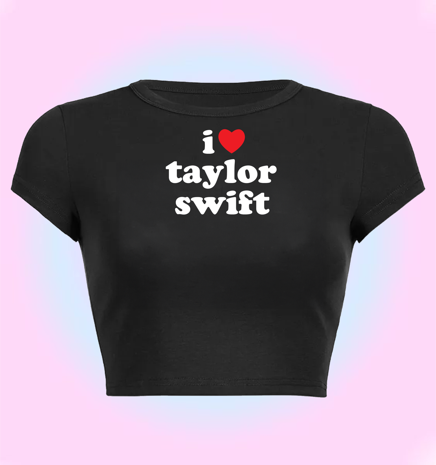 I love Taylor Swift