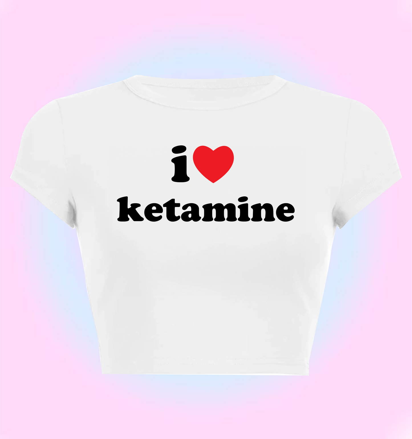 "I love ketamine" cropped y2k baby tee