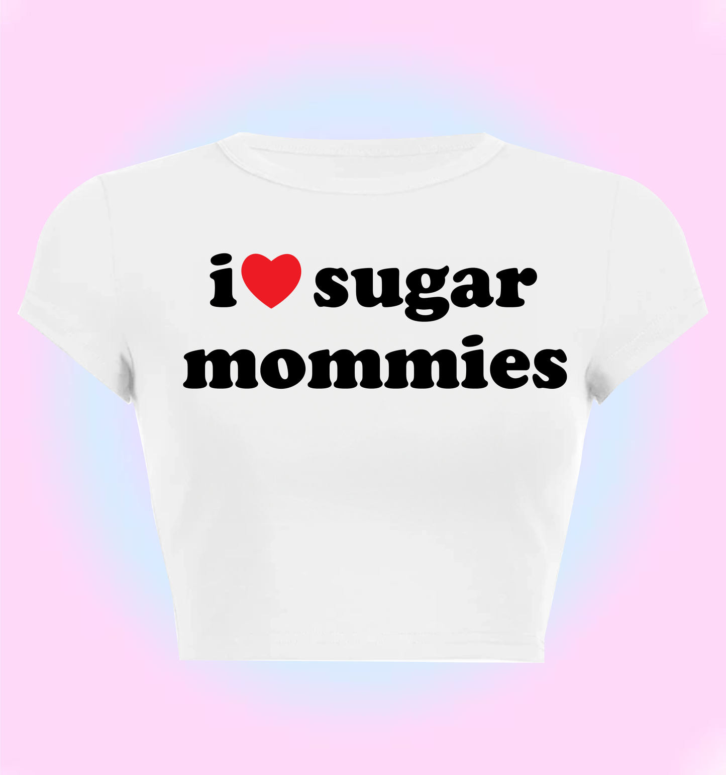 I love sugar mommies