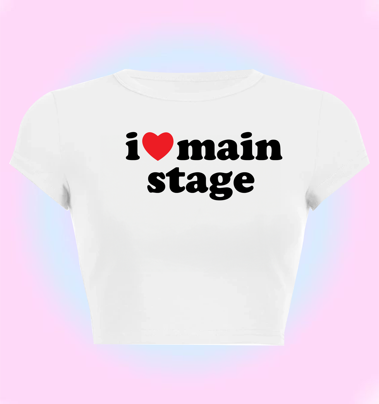 "I love main stage" cropped y2k baby tee