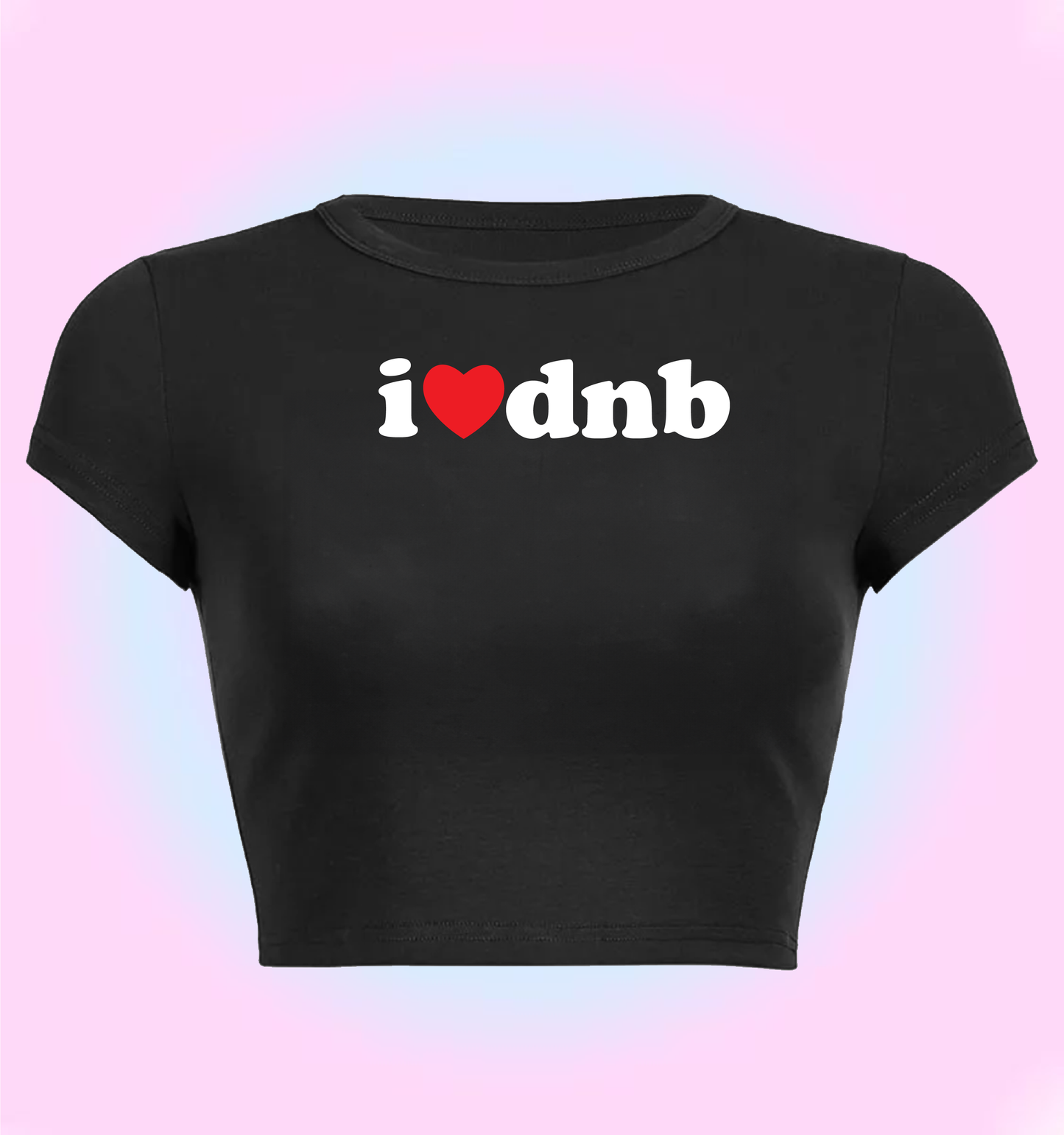 "I love drum and bass" cropped y2k baby tee