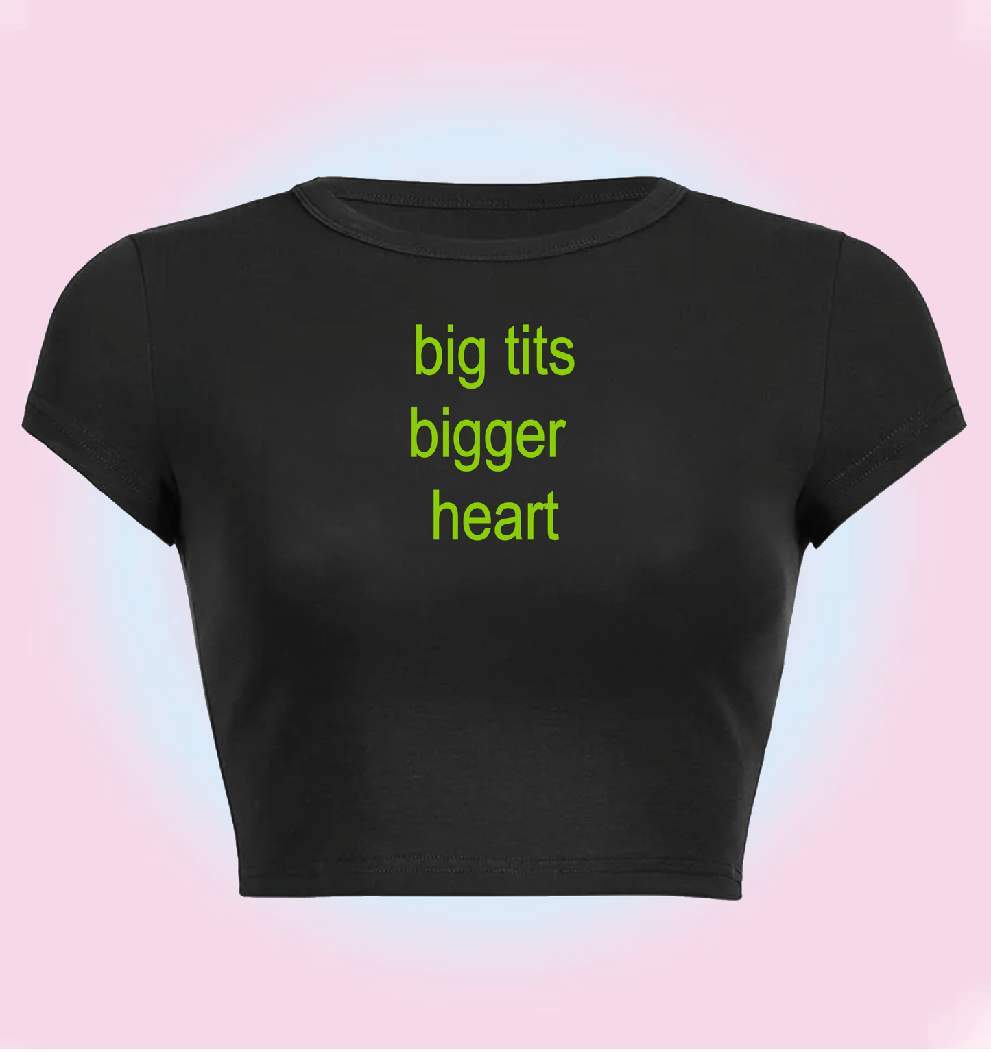"big tits, bigger heart" cropped y2k baby tee