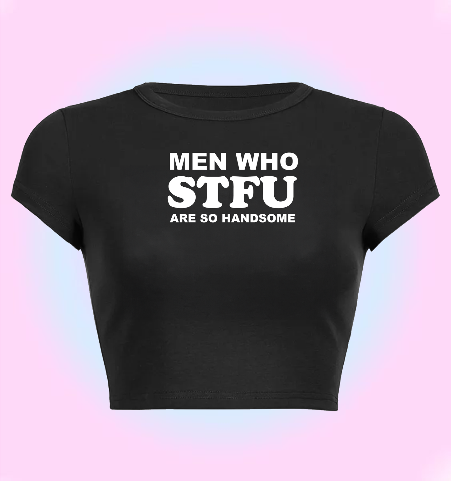 Men who STFU are so handsome