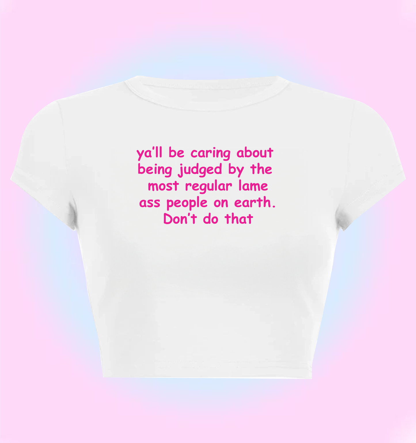 don't do lame ass people