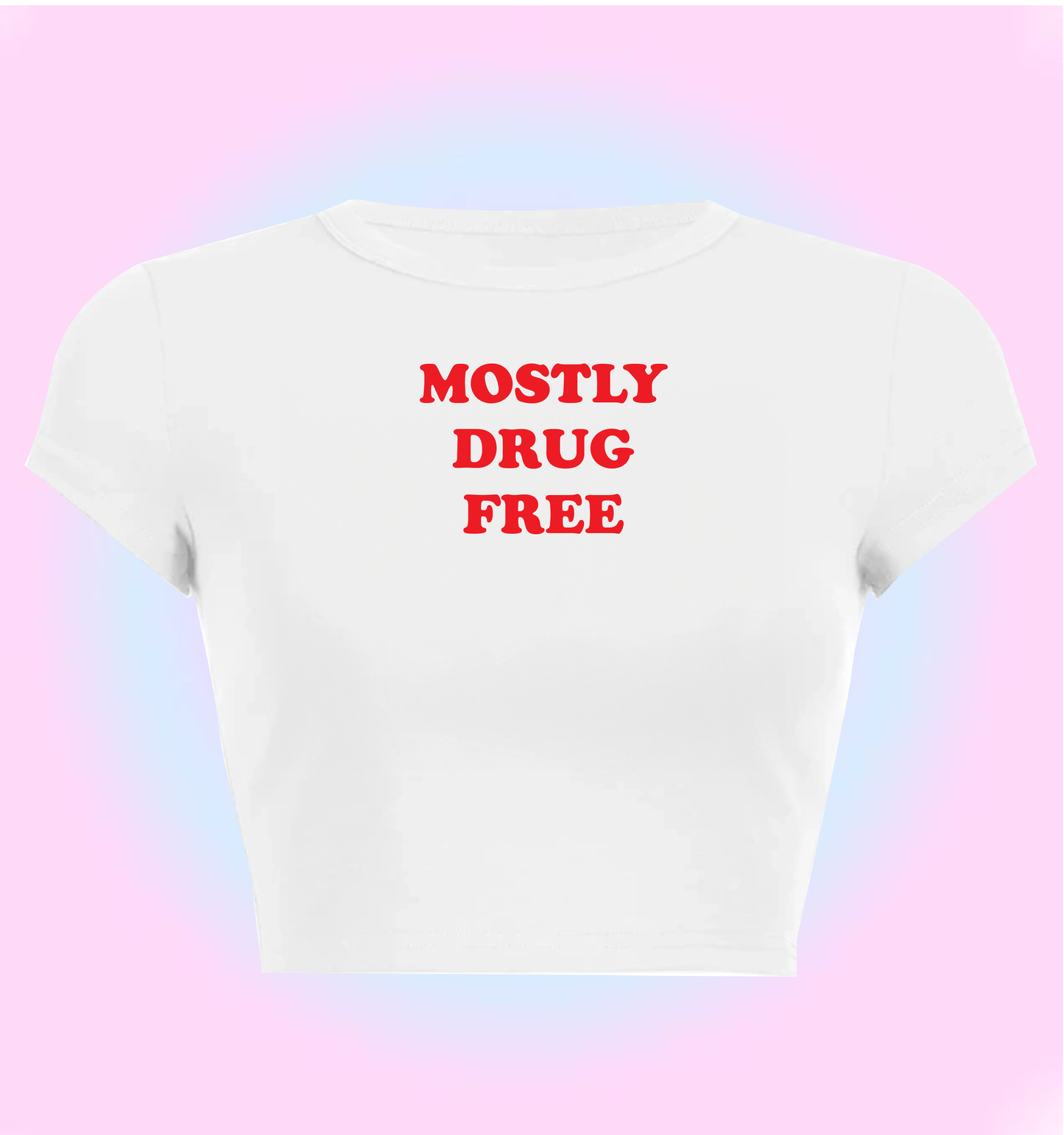 mostly drug free