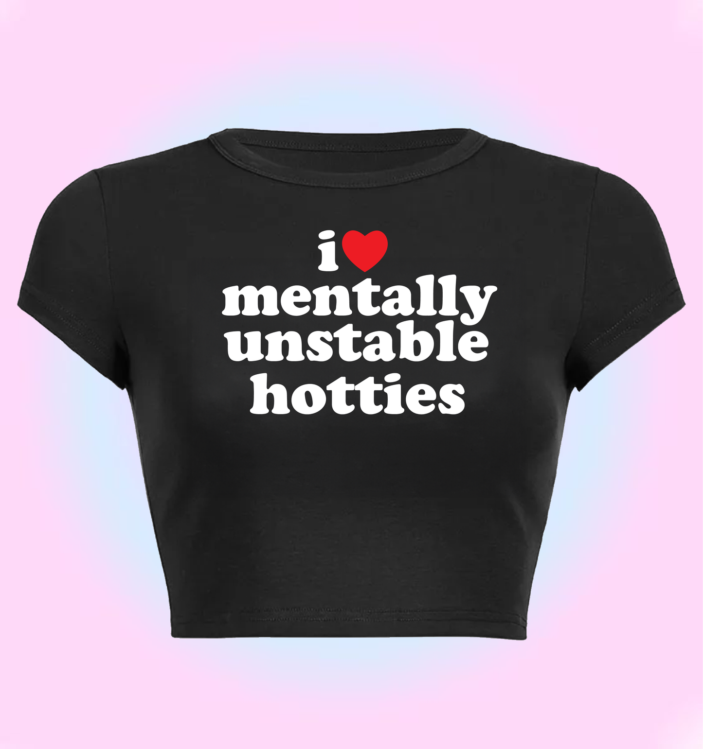 I love mentally unstable hotties