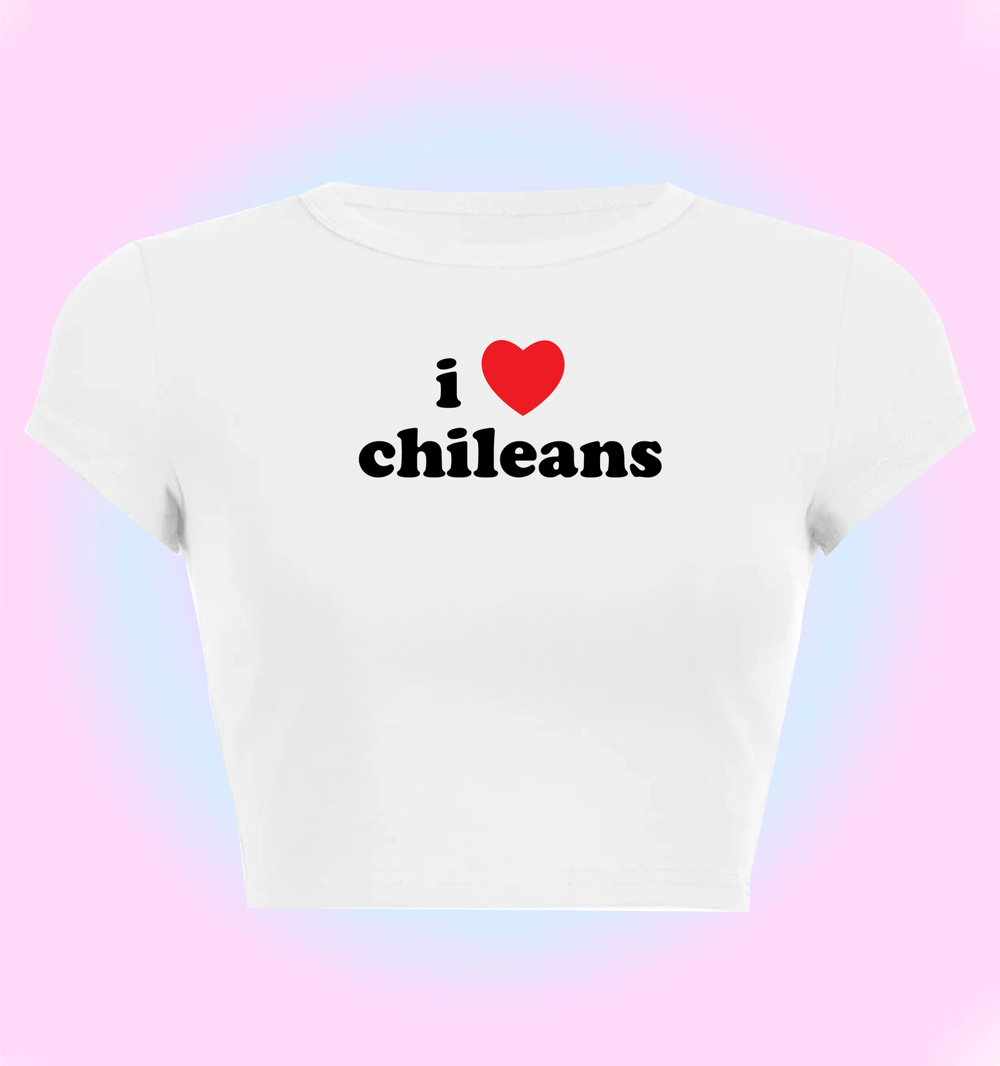 I love chileans