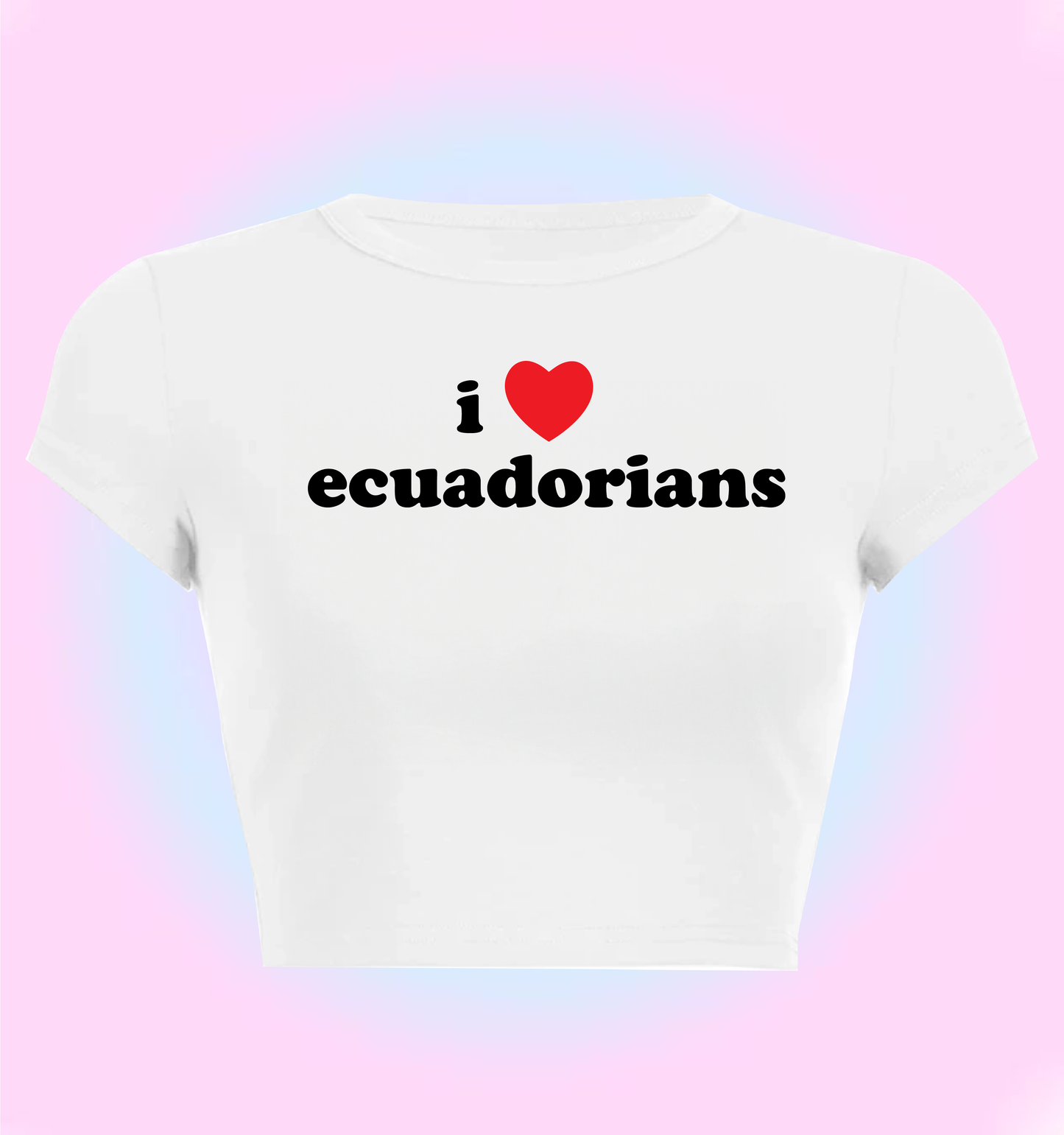 I love ecuadorians