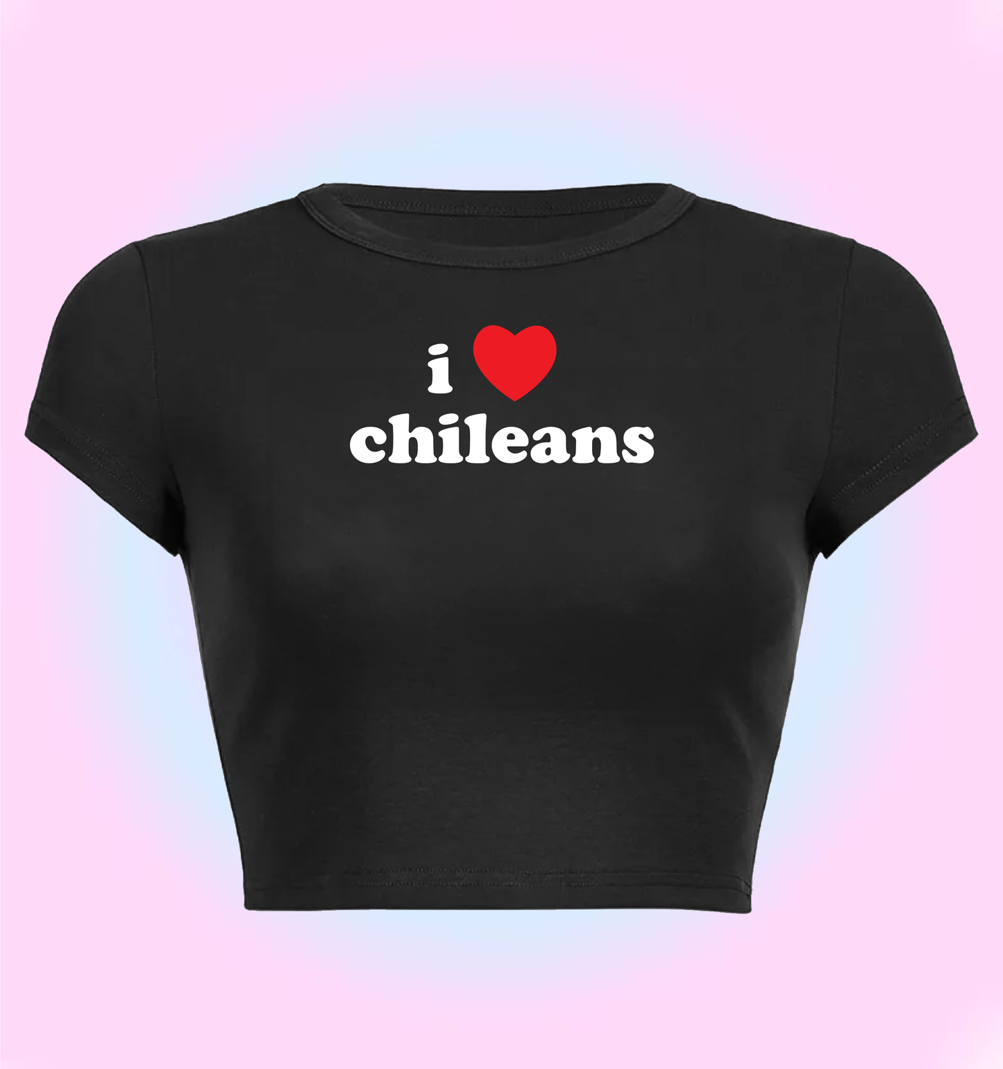 I love chileans