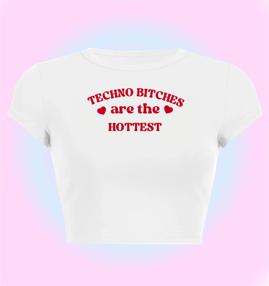 "Techno bitches are the hottest" cropped y2k baby tee