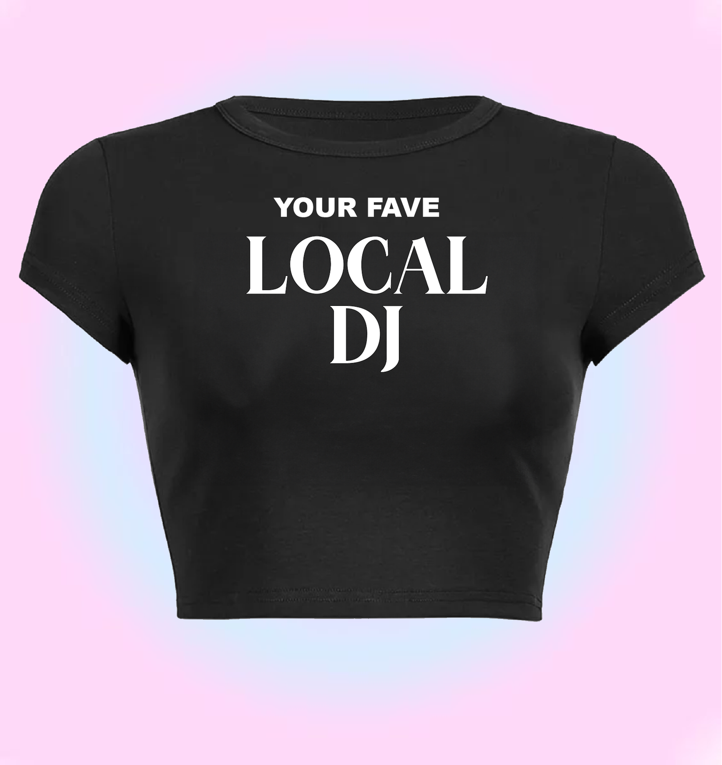 Your fave local dj