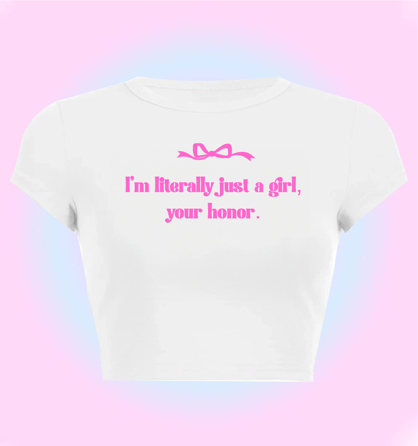 Just a girl your honor