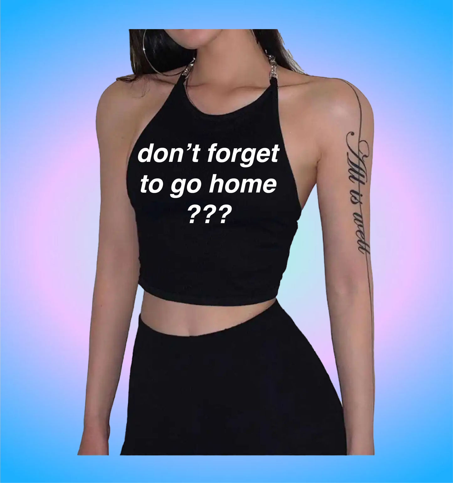 don't forget to go home (chain version)