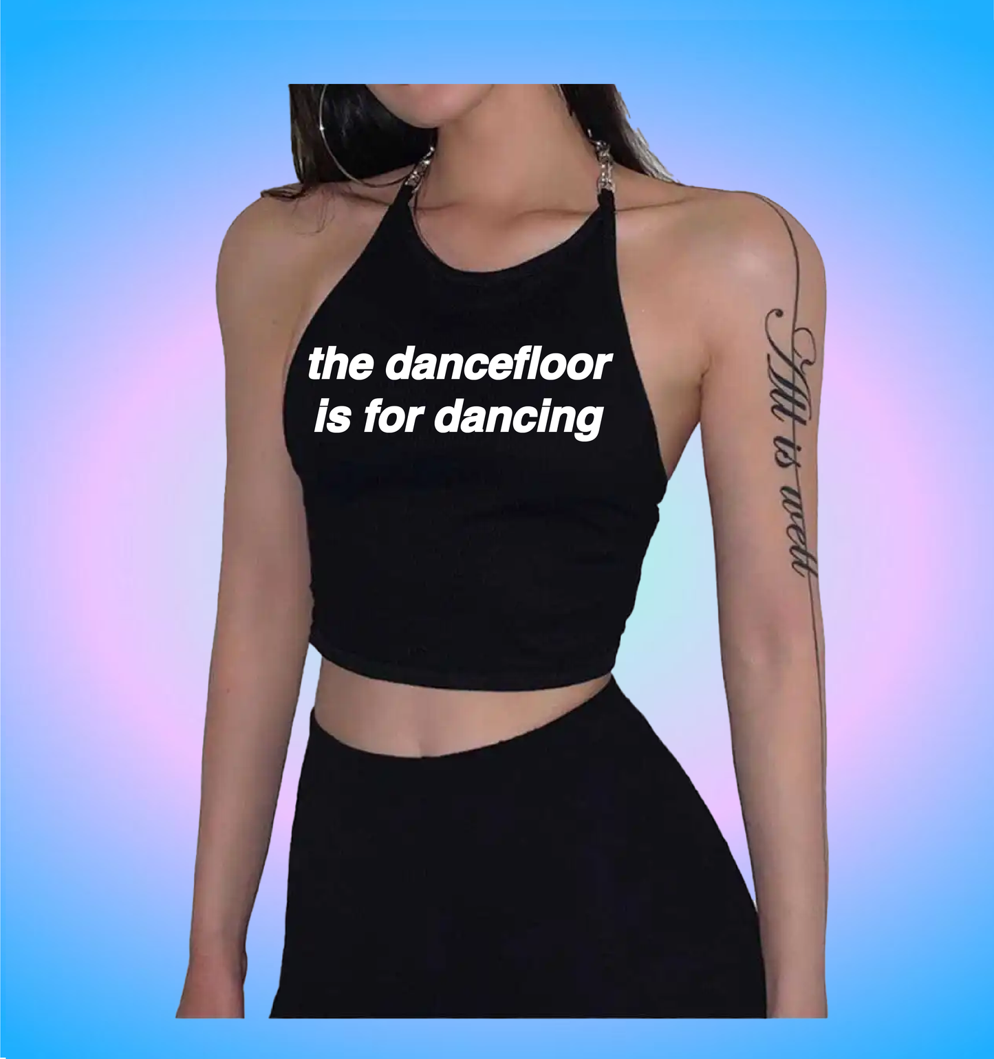 the dancefloor is for dancing (chain version)