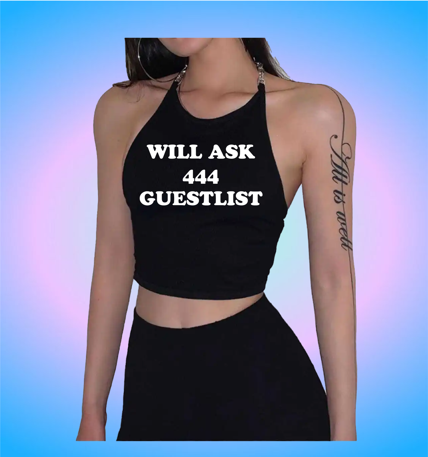 will ask 444 guestlist (chain version)
