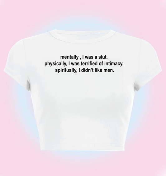 mentally I was a slut