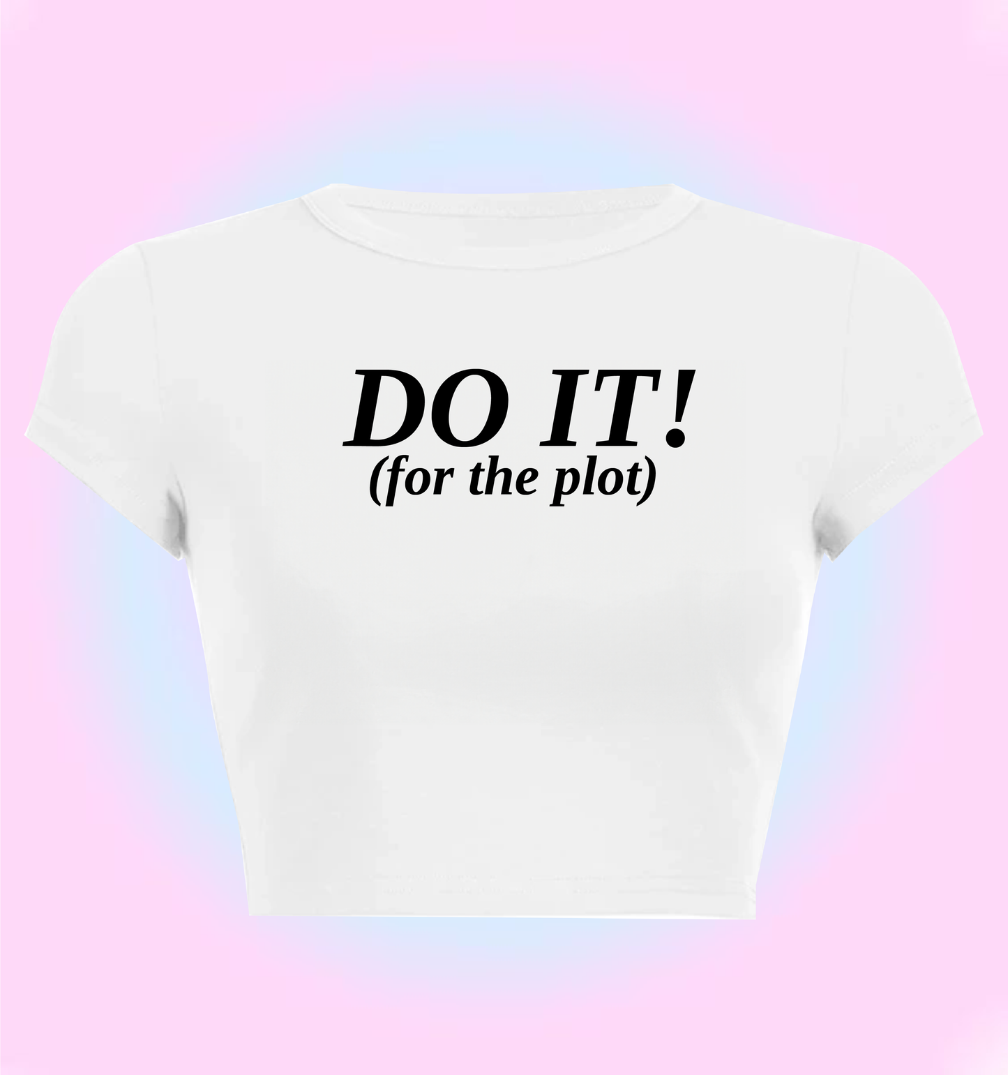 Do it for the plot