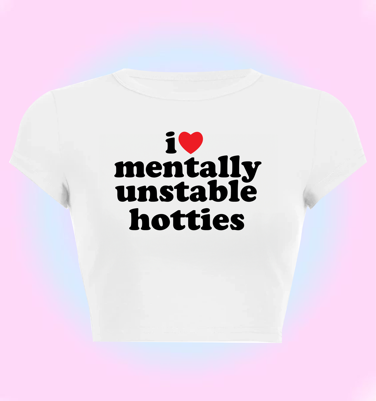 I love mentally unstable hotties