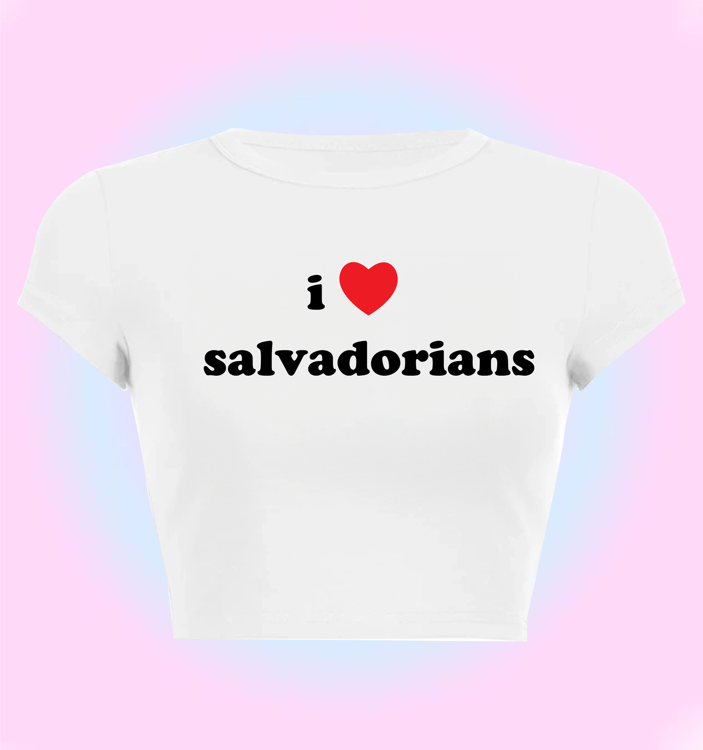 I love salvadorians